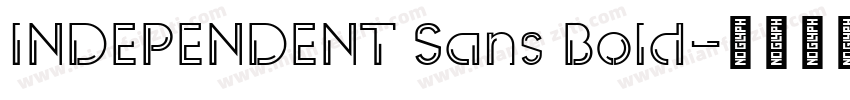 INDEPENDENT Sans Bold字体转换